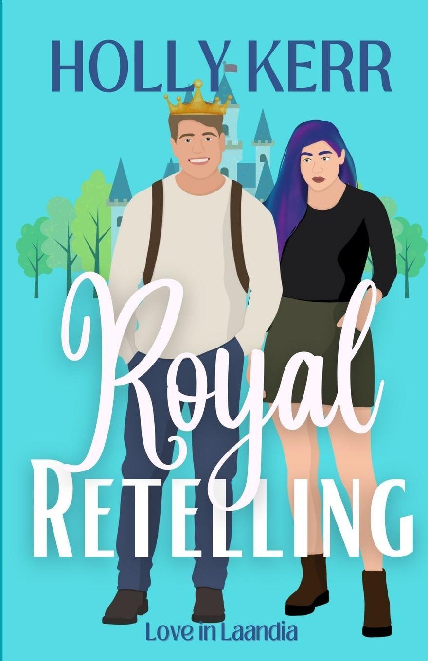 Kniha Royal Retelling Holly Kerr