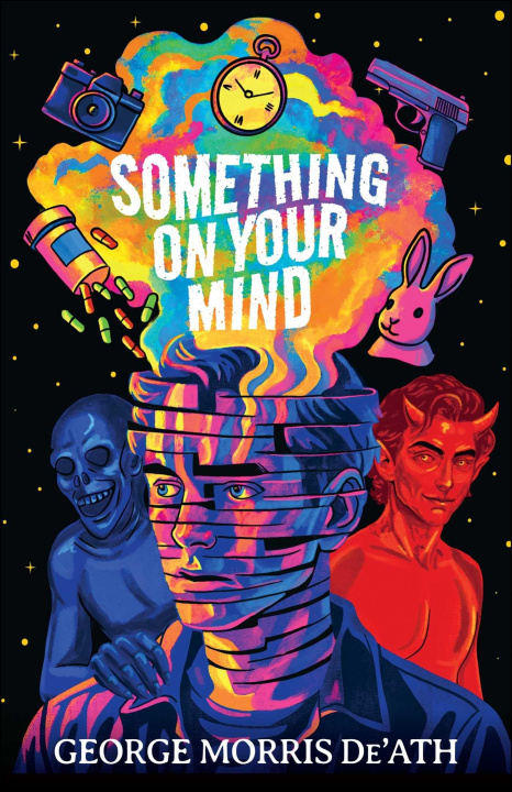 Kniha Something on Your Mind George Morris De'Ath