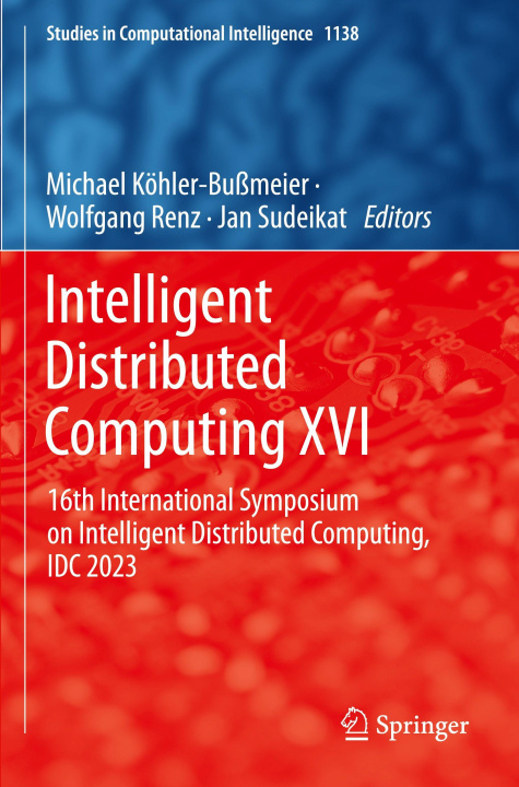 Kniha Intelligent Distributed Computing XVI Wolfgang Renz