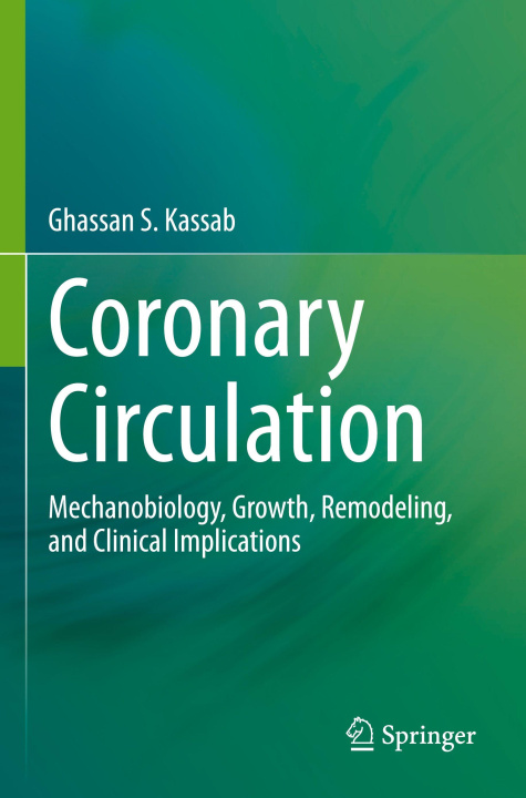 Knjiga Coronary Circulation Ghassan S. Kassab