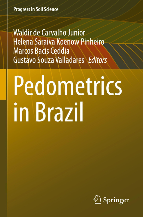 Книга Pedometrics in Brazil Helena Saraiva Koenow Pinheiro