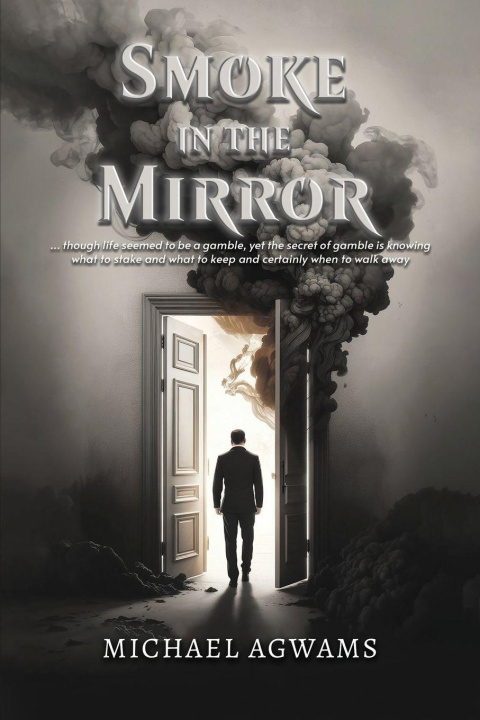 Книга Smoke in the Mirror Michael Mills Agwams