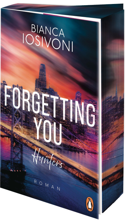 Kniha Hunters - Forgetting You Bianca Iosivoni