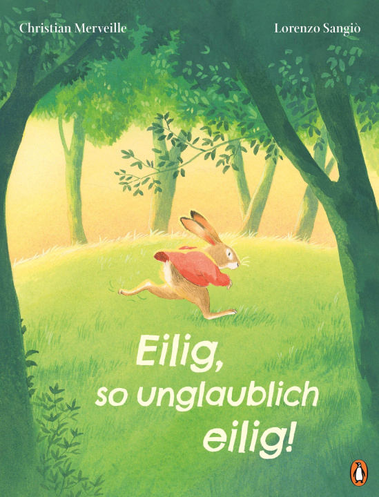 Kniha Eilig, so unglaublich eilig! Lorenzo Sangiò