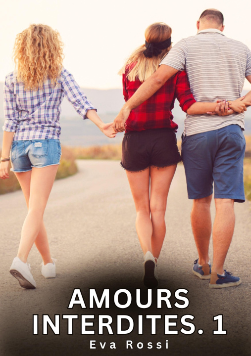 Kniha Amours Interdites. 1 Eva Rossi