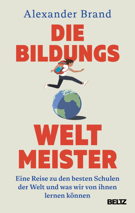 Kniha Die Bildungsweltmeister Alexander Brand