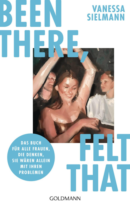 Kniha Been there, felt that Vanessa Sielmann