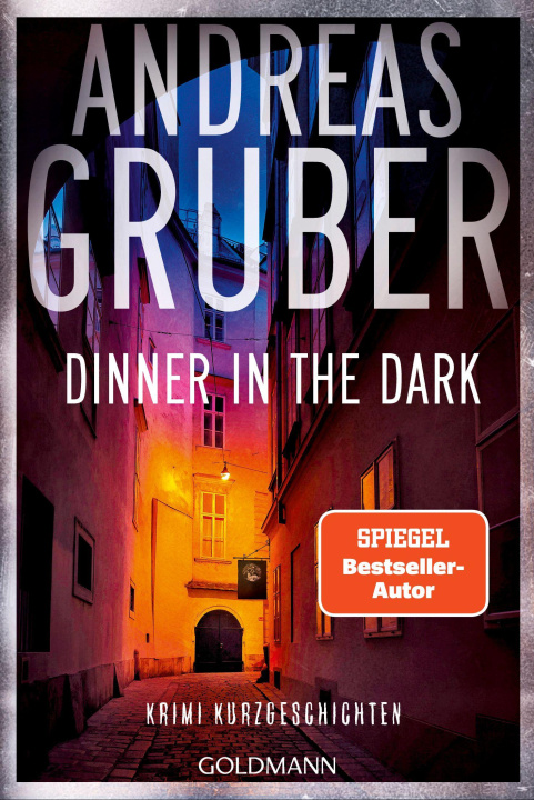 Knjiga Dinner in the Dark Andreas Gruber