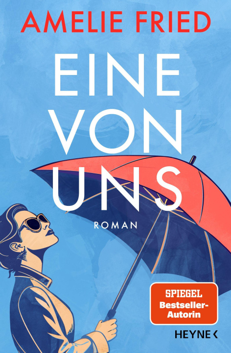 Βιβλίο Eine von uns Amelie Fried