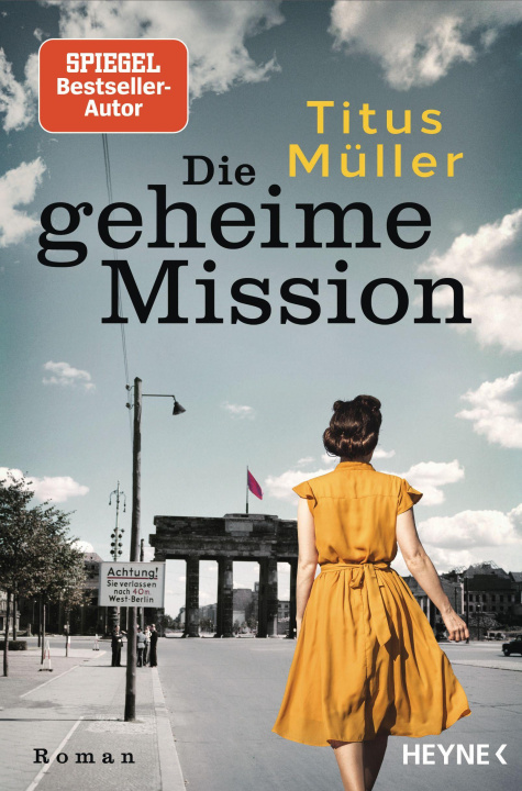 Kniha Die geheime Mission Titus Müller