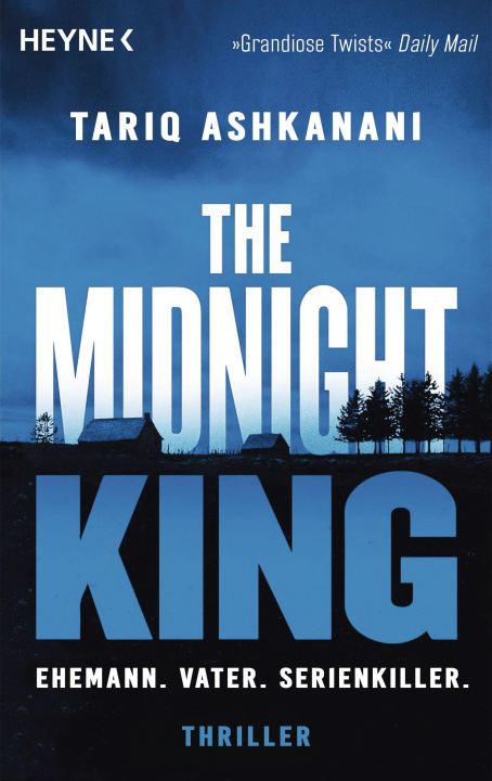 Kniha The Midnight King Tariq Ashkanani