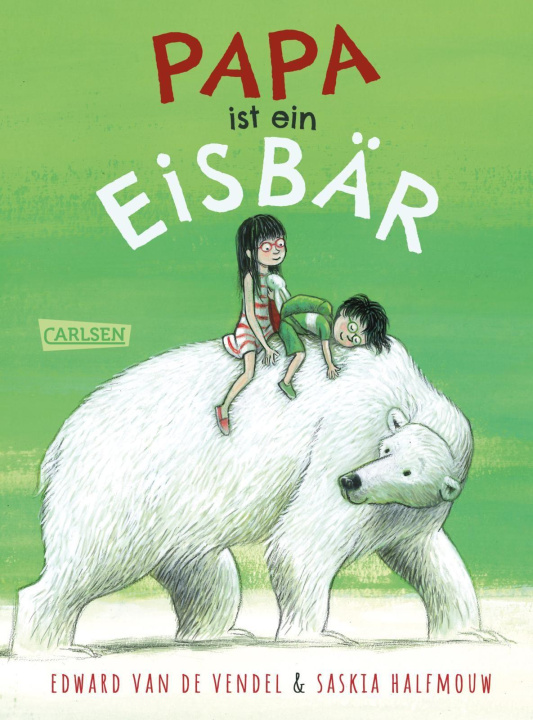 Kniha Papa ist ein Eisbär Saskia Halfmouw