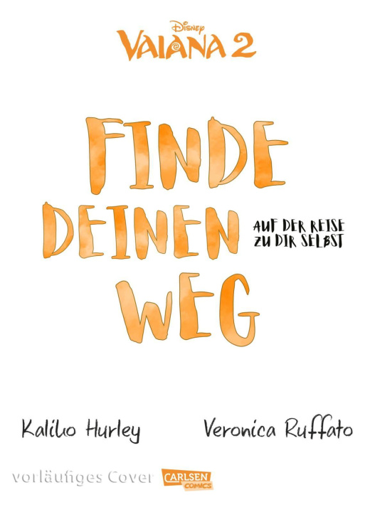 Livro Vaiana: Finde deinen Weg Veronica Ruffato