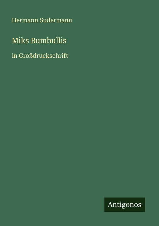 Kniha Miks Bumbullis Hermann Sudermann