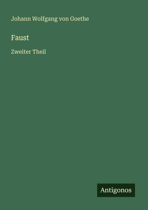 Kniha Faust Johann Wolfgang von Goethe