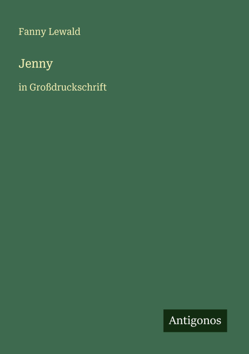 Kniha Jenny Fanny Lewald