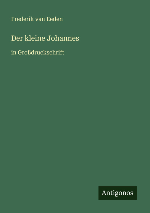 Knjiga Der kleine Johannes Frederik van Eeden