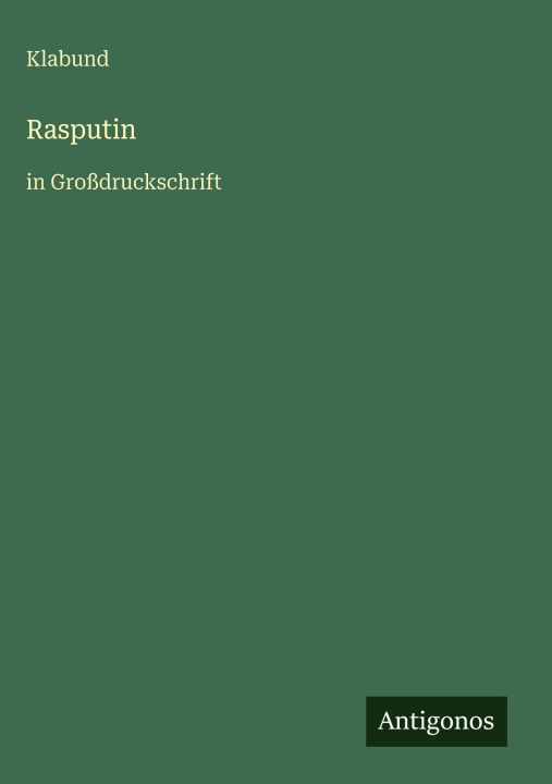 Kniha Rasputin Klabund