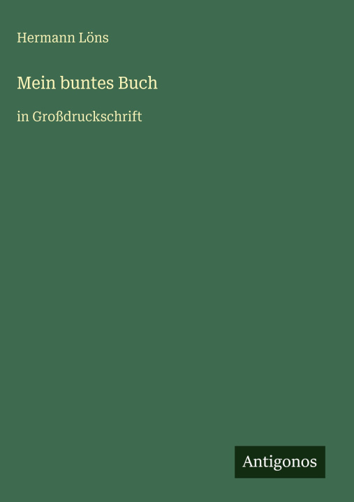 Kniha Mein buntes Buch Hermann Löns