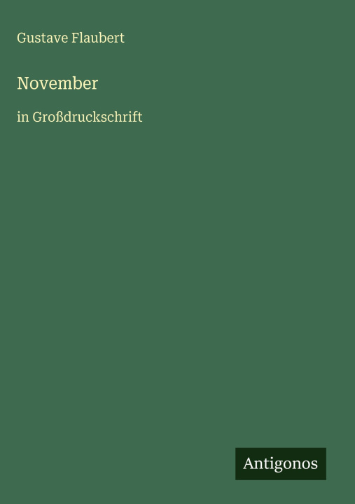 Kniha November Gustave Flaubert