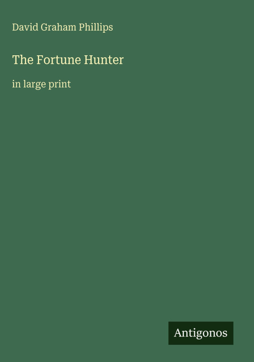 Kniha The Fortune Hunter 