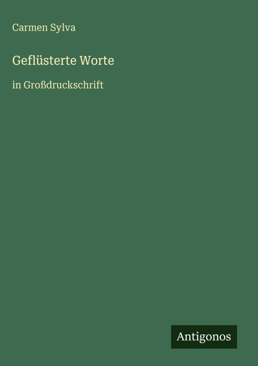 Kniha Geflüsterte Worte Carmen Sylva