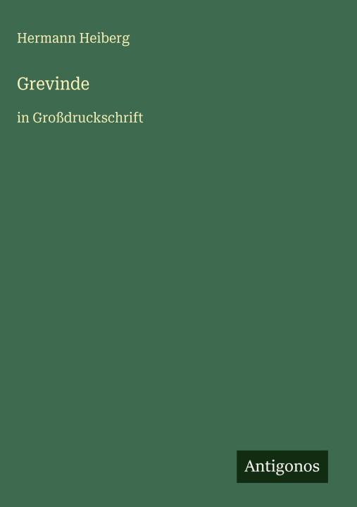 Kniha Grevinde Hermann Heiberg