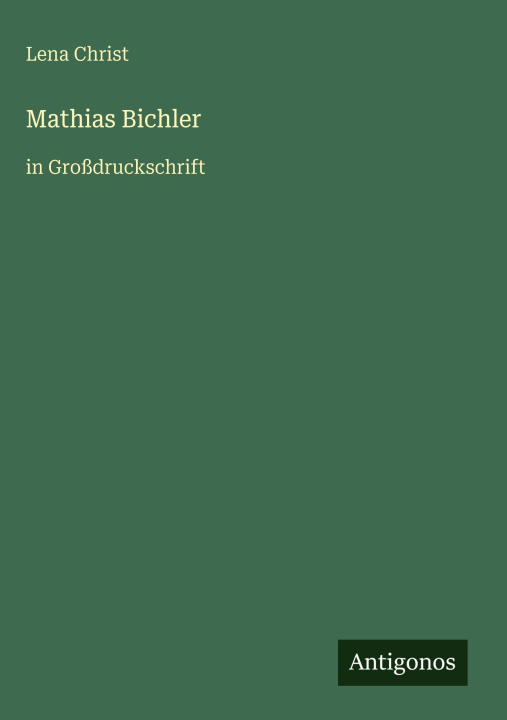 Kniha Mathias Bichler Lena Christ