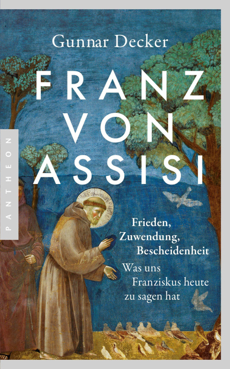 Kniha Franz von Assisi Gunnar Decker