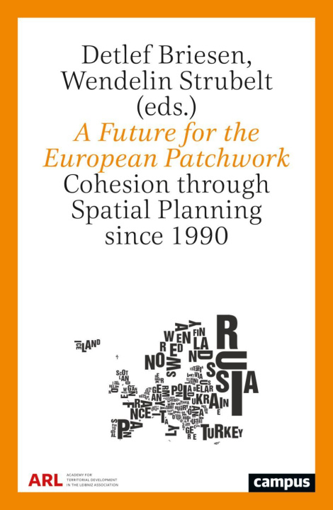 Kniha A Future for the European Patchwork Wendelin Strubelt