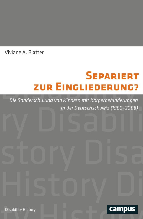 Kniha Separiert zur Eingliederung? Viviane A. Blatter