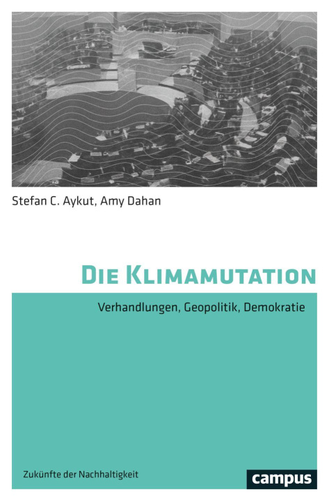 Kniha Die Klimamutation Amy Dahan