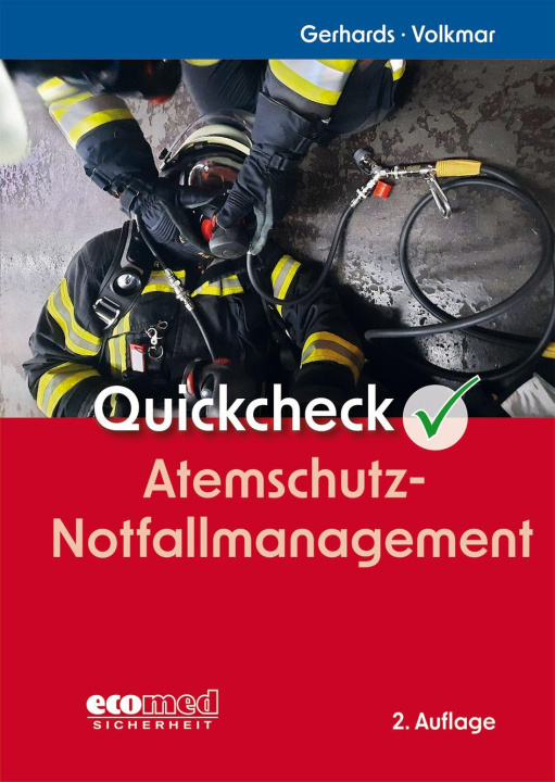 Kniha Quickcheck Atemschutz-Notfallmanagement Guido Volkmar