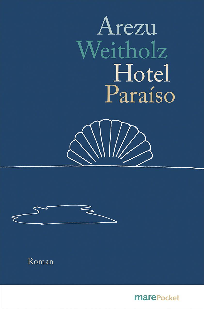 Boek Hotel Paraíso Arezu Weitholz