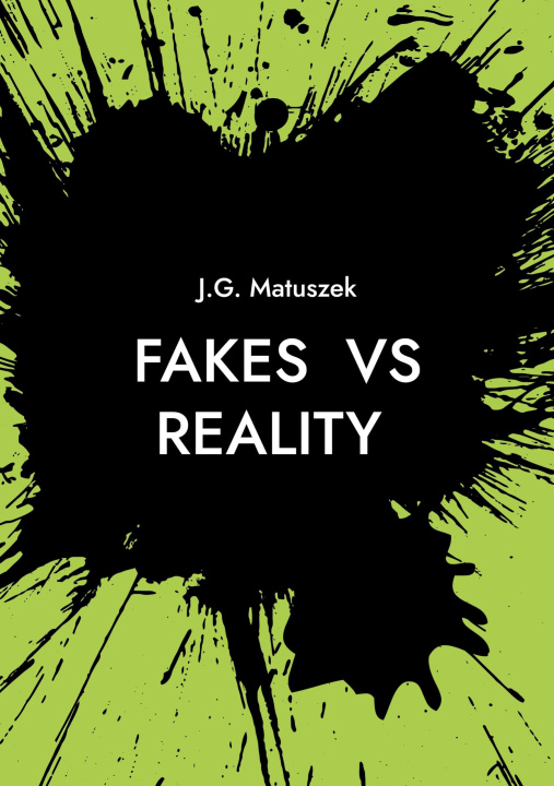 Kniha FAKES  vs  REALITY J.G. Matuszek
