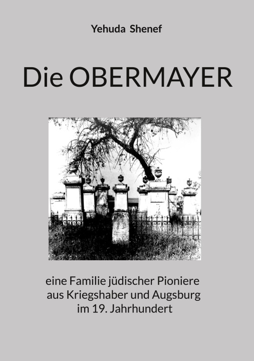 Kniha Die OBERMAYER Yehuda Shenef