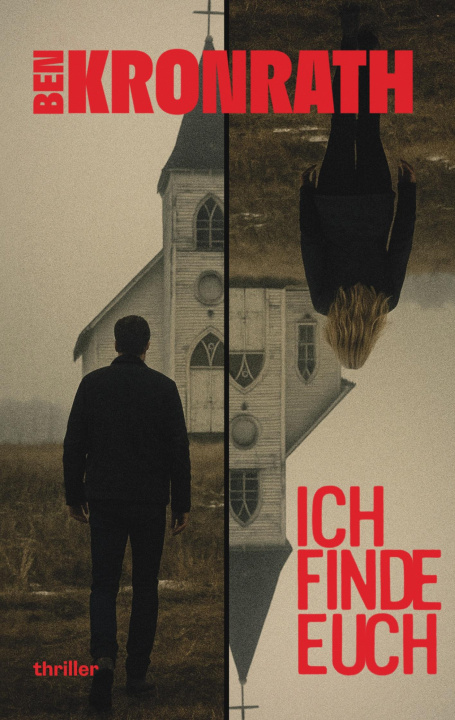 Kniha Ich finde euch Ben Kronrath