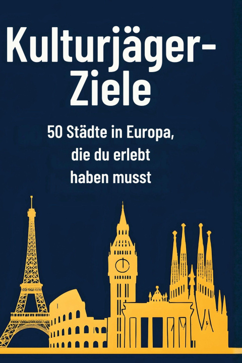 Kniha Kulturjäger-Ziele 