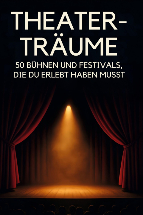 Kniha Theater-Träume Lily Lange
