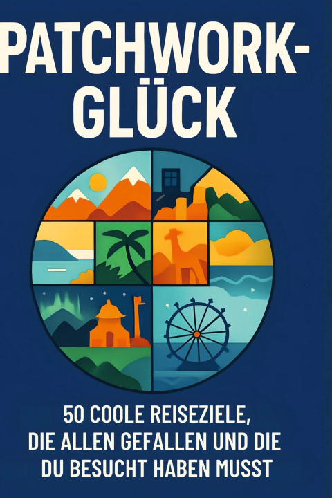 Kniha Patchwork-Glück 