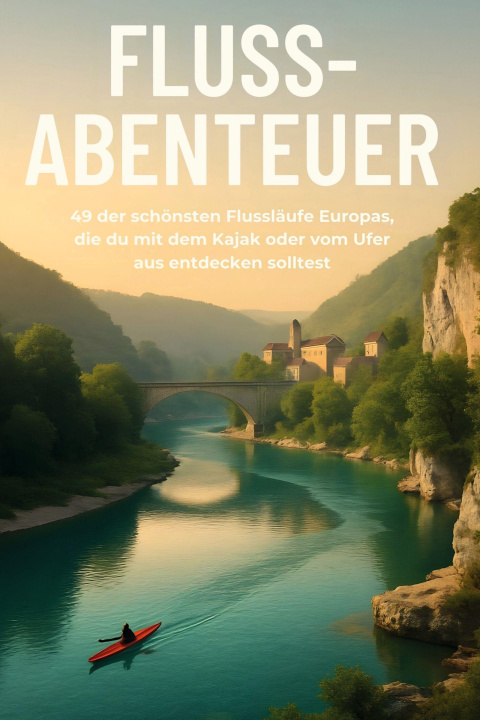 Kniha Fluss-Abenteuer Zoe Richter