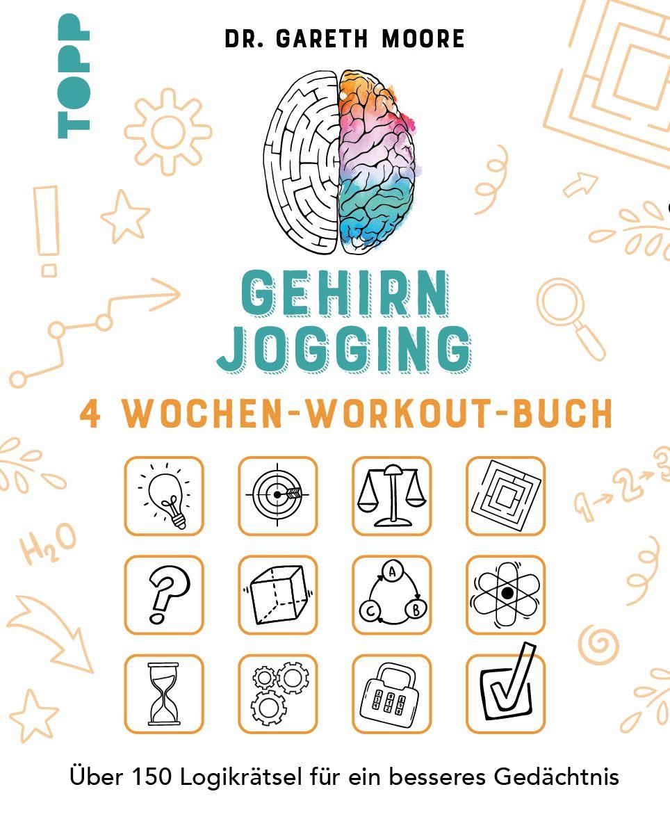 Kniha Gehirnjogging - 4 Wochen-Workout-Buch Gareth Moore