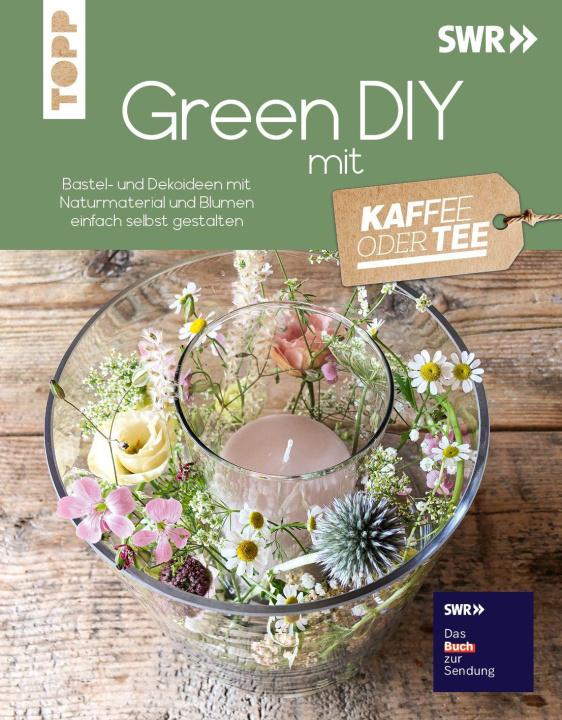 Kniha Green DIY mit Kaffee oder Tee 