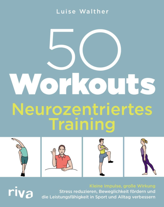 Kniha 50 Workouts - Neurozentriertes Training Luise Walther