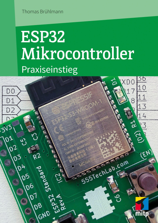 Kniha ESP32 Mikrocontroller Thomas Brühlmann