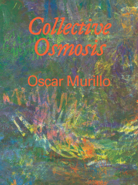 Kniha Oscar Murillo Daniel Milnes