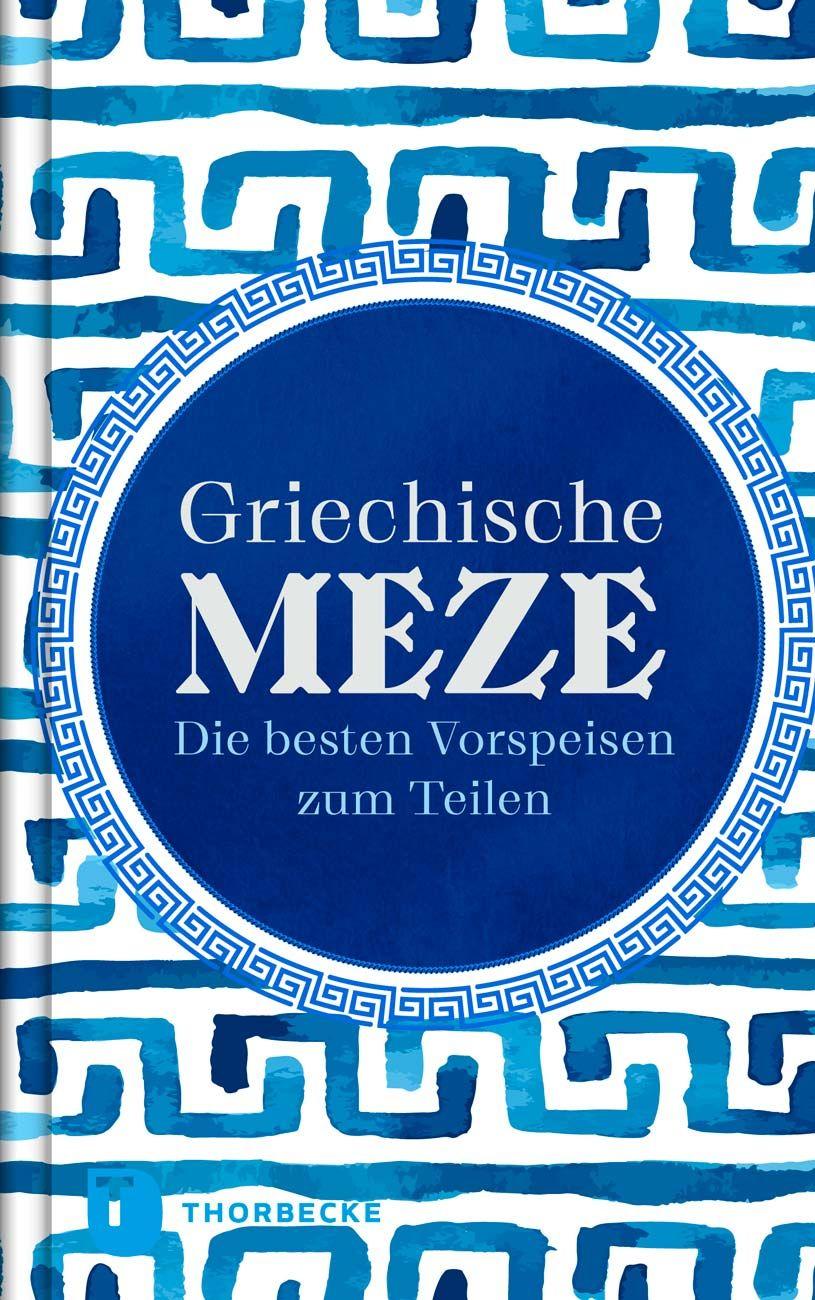 Книга Griechische Meze 