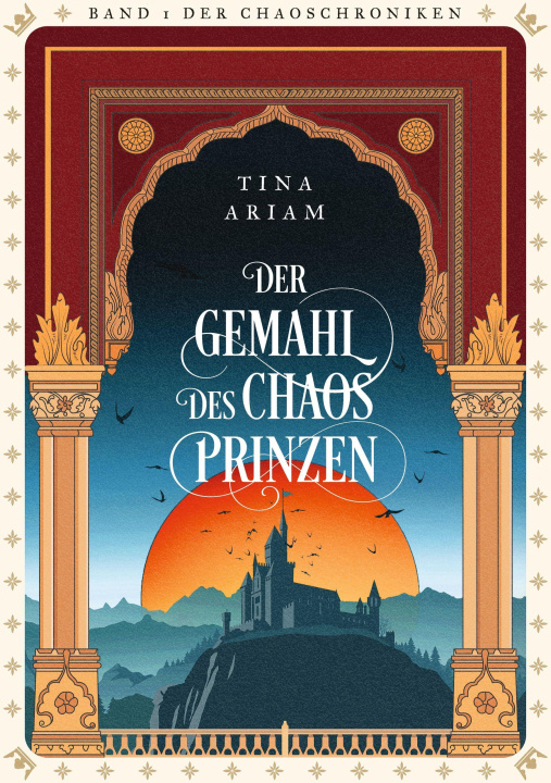 Kniha Der Gemahl des Chaosprinzen Tina Ariam