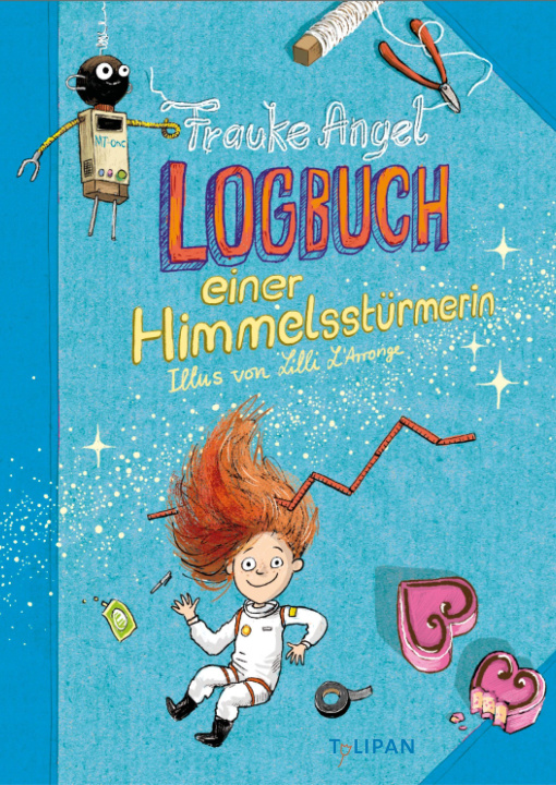 Kniha Logbuch einer Himmelsstürmerin Lilly L'Arronge