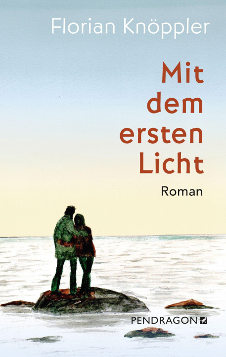 Kniha Mit dem ersten Licht Florian Knöppler